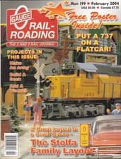 O-GAUGE RAILROADING 2 2004 Atlas O; Stolfa Family; Weaver Factory Tour